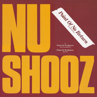 Nu Shooz – Point Of No Return (Extended Version)     12"    ( epoca )