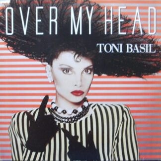 Toni Basil – Over My Head     12"    ( epoca )
