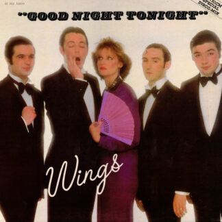 Wings  – Good Night Tonight (Special Disco-Mix)    12"   ( epoca )