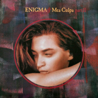 Enigma – Mea Culpa Part II    	 Vinilo, 12", 45 RPM    ( epoca )