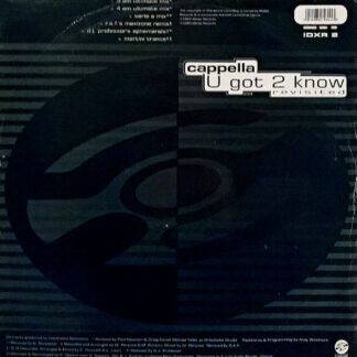 Cappella – U Got 2 Know (Revisited)    Vinilo, 12", 33 ⅓ RPM    ( epoca )