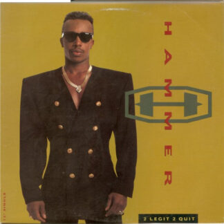 MC Hammer – 2 Legit 2 Quit    Vinilo, 12", 45 RPM, Single, Stereo   ( epoca )