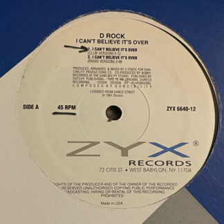 D-Rock – I Can't Believe It's Over   Vinilo, 12", 33 ⅓ RPM, Promo    ( epoca )