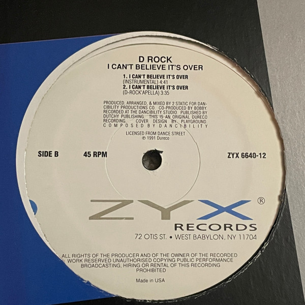 D-Rock – I Can't Believe It's Over Vinilo, 12", 33 ⅓ RPM, Promo ( epoca ) - Imagen 2