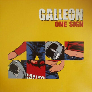 Galleon – One Sign    Vinilo, 12", 45 RPM    ( epoca )