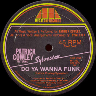 Patrick Cowley Featuring Sylvester – Do Ya Wanna Funk    Vinilo, 12", 45 RPM, Stereo   ( epoca )