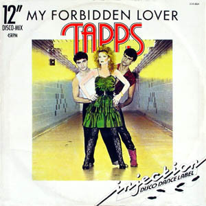 Tapps – My Forbidden Lover  Vinilo, 12", 45 RPM, EP, Stereo   ( epoca )