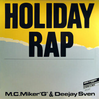 M.C.Miker"G" & Deejay Sven – Holiday Rap   Vinilo, 12", 33 ⅓ RPM, Single, Stereo    ( epoca )