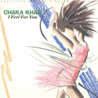 Chaka Khan – I Feel For You    Vinilo, 12", 45 RPM, Maxi-Single    ( epoca )