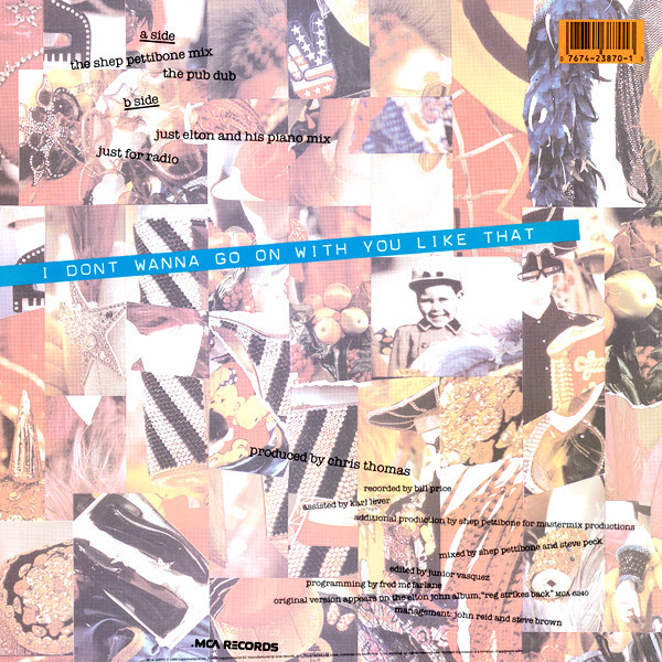 Elton John – I Don't Wanna Go On With You Like That Vinilo, 12", 33 ⅓ RPM, Single ( epoca ) - Imagen 2