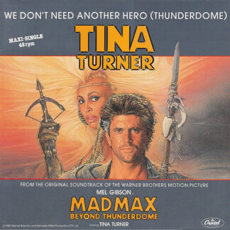 Tina Turner – We Don't Need Another Hero (Thunderdome)    Vinilo, 12", 45 RPM, Maxi-Single    ( epoca )