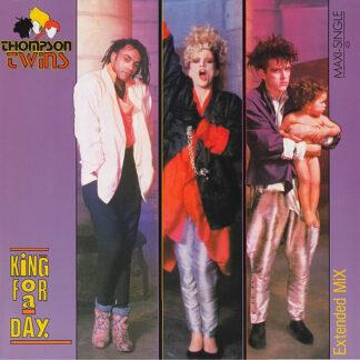 Thompson Twins – King For A Day (Extended Mix)    Vinilo, 12", 45 RPM, Maxi-Single    ( epoca )