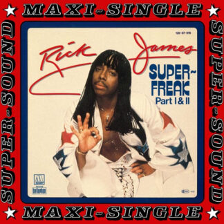 Rick James – Super-Freak (Part I & II)    Vinilo, 12", 45 RPM, Maxi-Single    ( epoca )