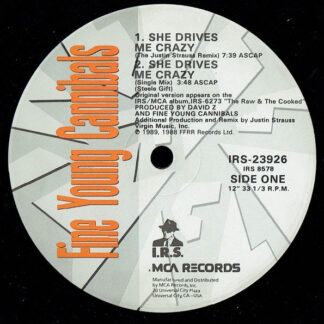 Fine Young Cannibals – She Drives Me Crazy     Vinilo, 12", 33 ⅓ RPM, Single    ( epoca )