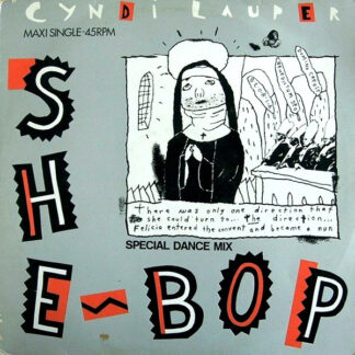 Cyndi Lauper – She Bop (Special Dance Mix)     Vinilo, 12", 45 RPM, Maxi-Single, Stereo    ( epoca )