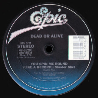 Dead Or Alive – You Spin Me Round (Like A Record) (Murder Mix)     Vinilo, 12", 33 ⅓ RPM, Single   ( epoca ) Stereo, Pitman Pressing