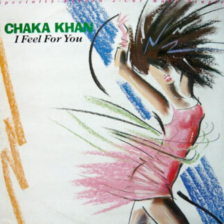 Chaka Khan – I Feel For You    Vinilo, 12", 45 RPM, Maxi-Single, Stereo     ( epoca )